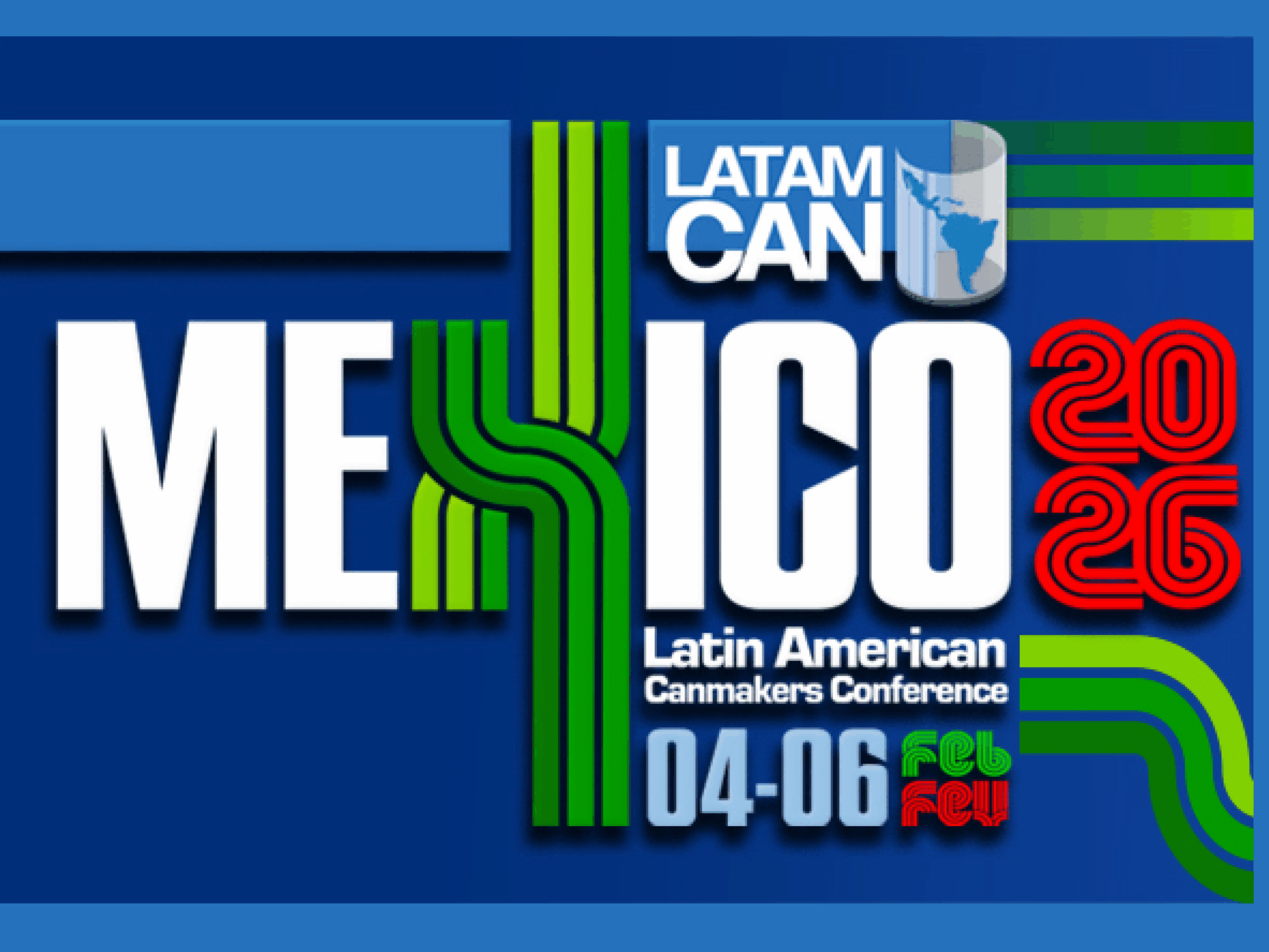 Latamcan 2026, Mexico City